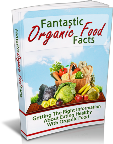 Fantastic Organic Food Facts