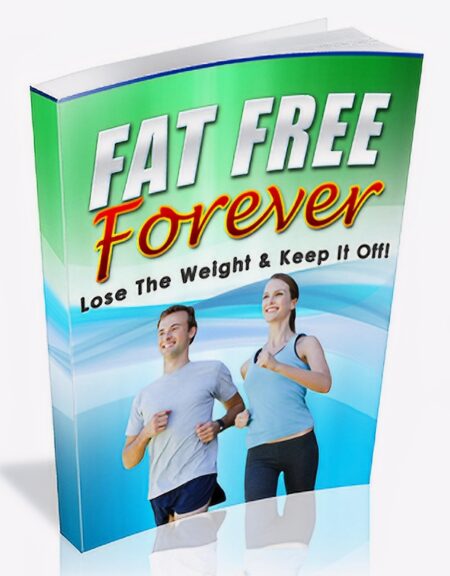 Fat Free Forever